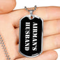 Airman's Husband v3 - Luxury Dog Tag Necklace