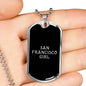 San Francisco Girl v3 - Luxury Dog Tag Necklace
