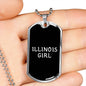Illinois Girl v2 - Luxury Dog Tag Necklace