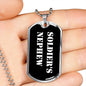 Soldier's Nephew v3 - Luxury Dog Tag Necklace