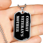 Combat Veteran's Mother v2 - Luxury Dog Tag Necklace