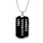 Combat Veteran's Girl v2 - Luxury Dog Tag Necklace