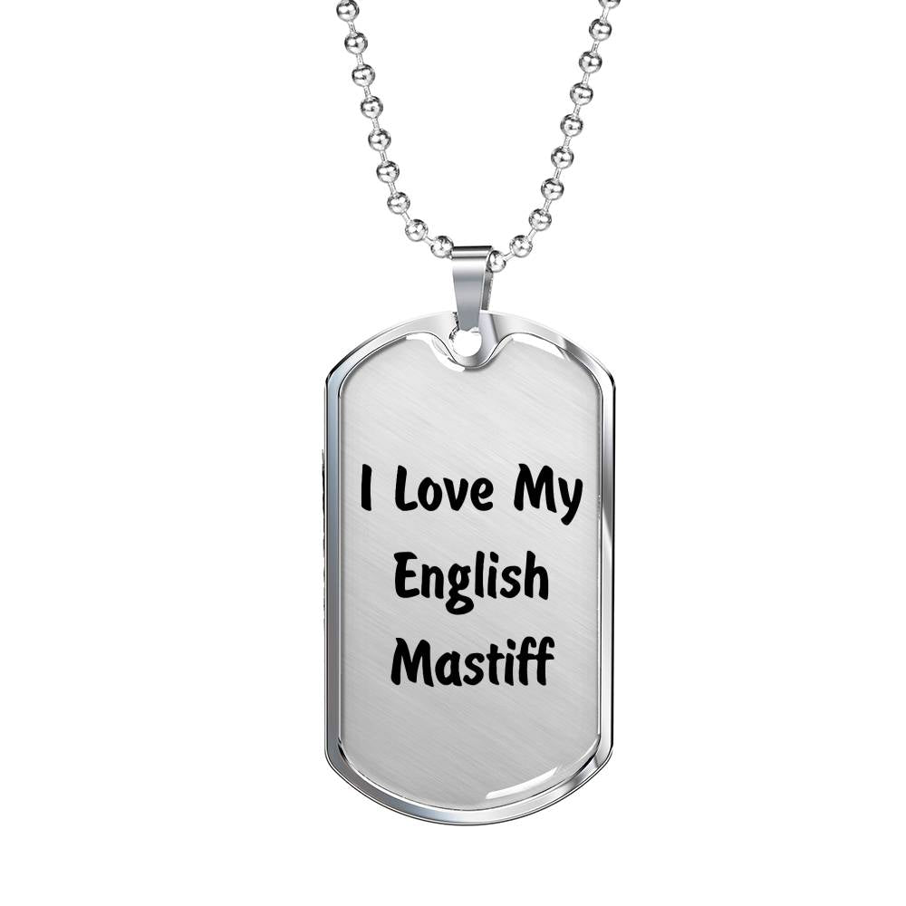 Love My English Mastiff v4 - Luxury Dog Tag Necklace