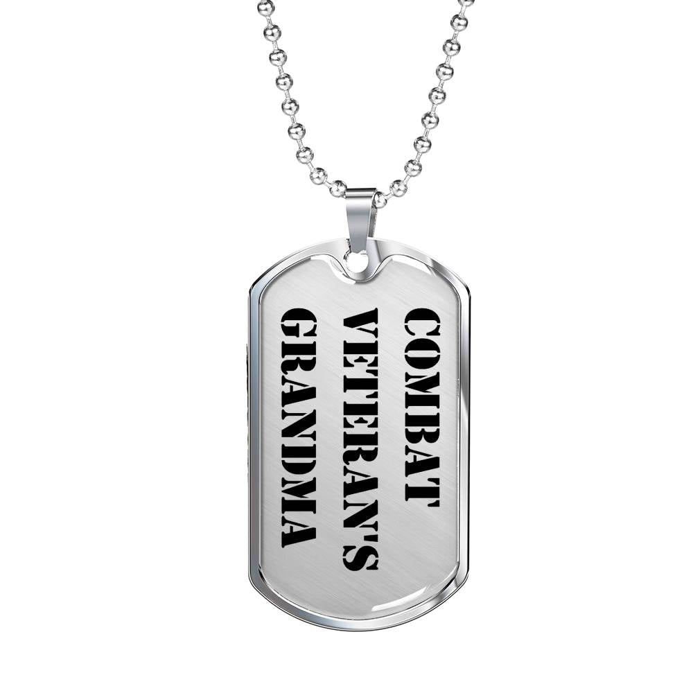 Combat Veteran's Grandma - Luxury Dog Tag Necklace