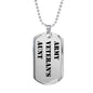 Army Veteran's Aunt - Luxury Dog Tag Necklace