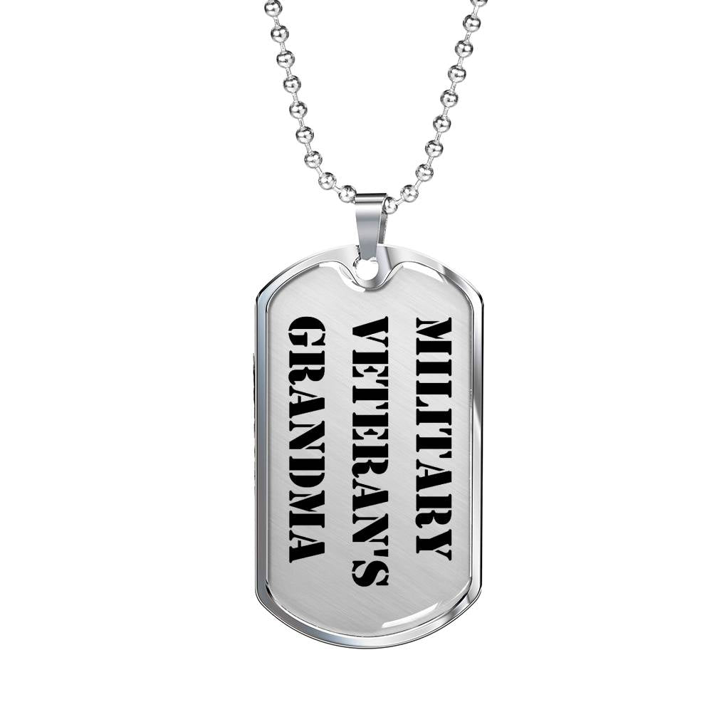 Military Veteran's Grandma - Luxury Dog Tag Necklace