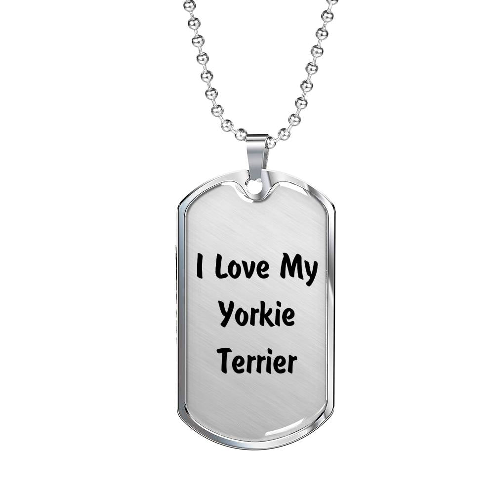 Love My Yorkie Terrier v4 - Luxury Dog Tag Necklace