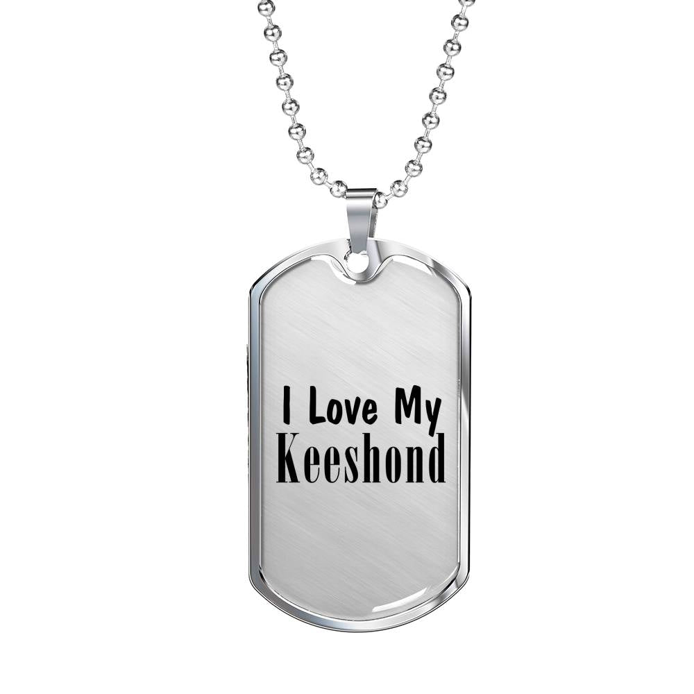 Love My Keeshond - Luxury Dog Tag Necklace