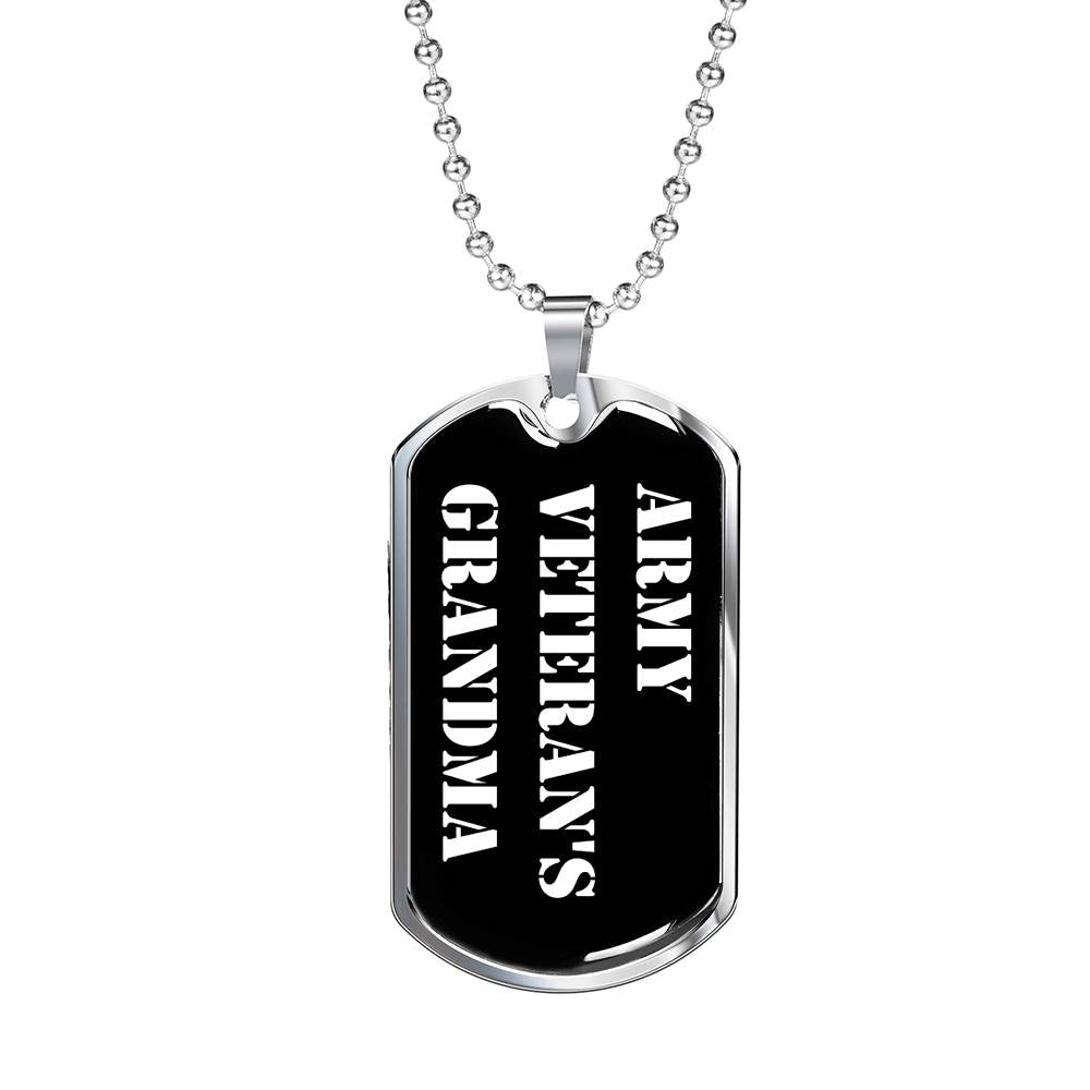Army Veteran's Grandma v3 - Luxury Dog Tag Necklace