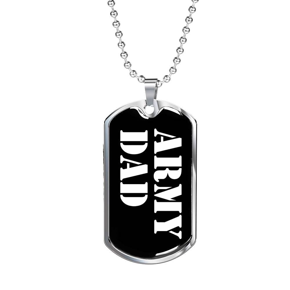 Army Dad v3 - Luxury Dog Tag Necklace