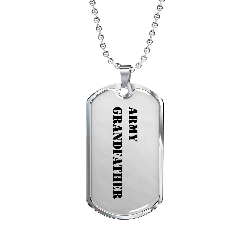 Army Grandfather - Luxury Dog Tag Necklace