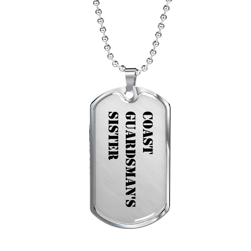 Coast Guardsman's Sister - Luxury Dog Tag Necklace