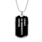 Coast Guardsman's Sister v3 - Luxury Dog Tag Necklace