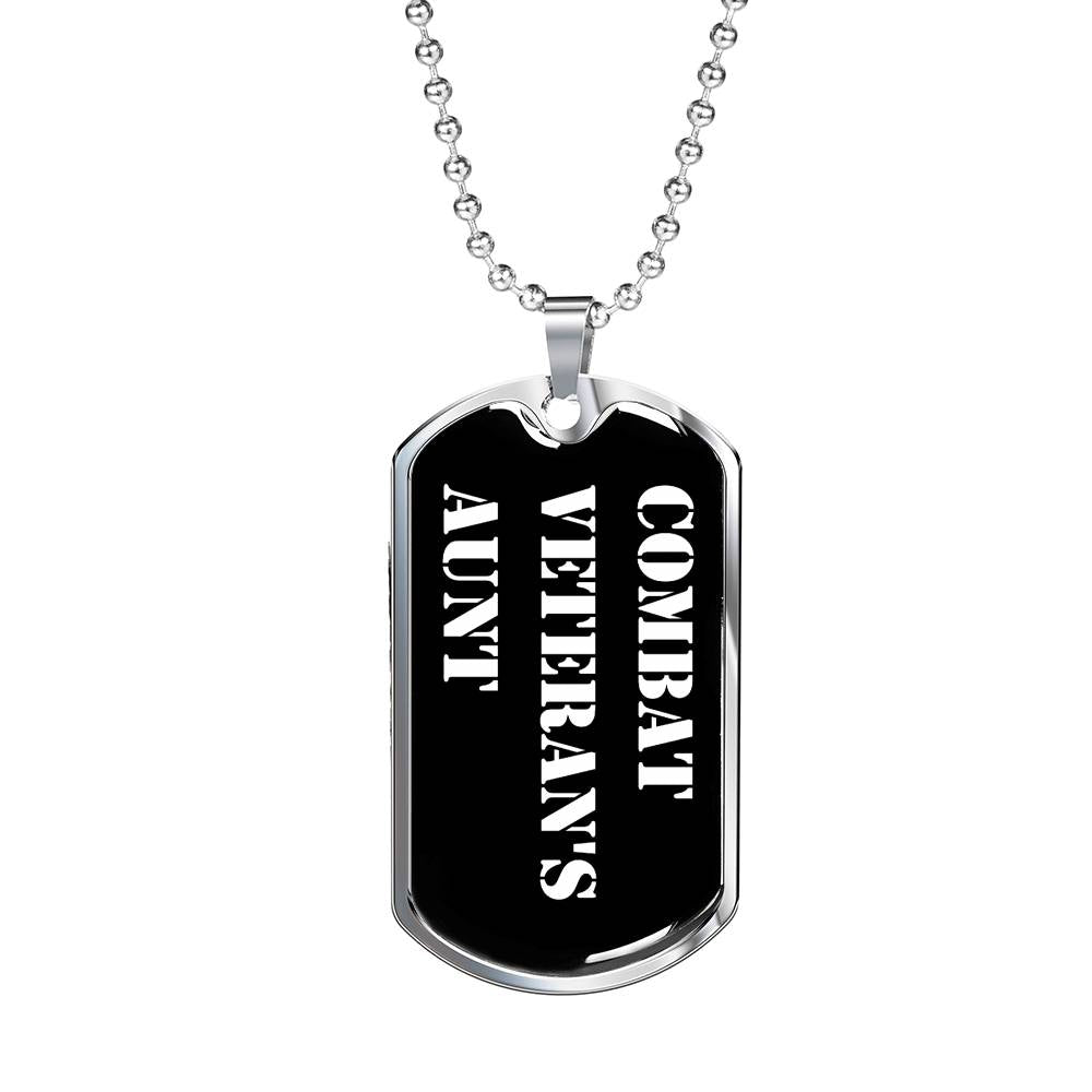 Combat Veteran's Aunt v3 - Luxury Dog Tag Necklace