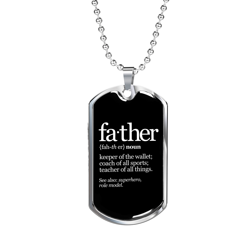 Father (noun) - Luxury Dog Tag Necklace