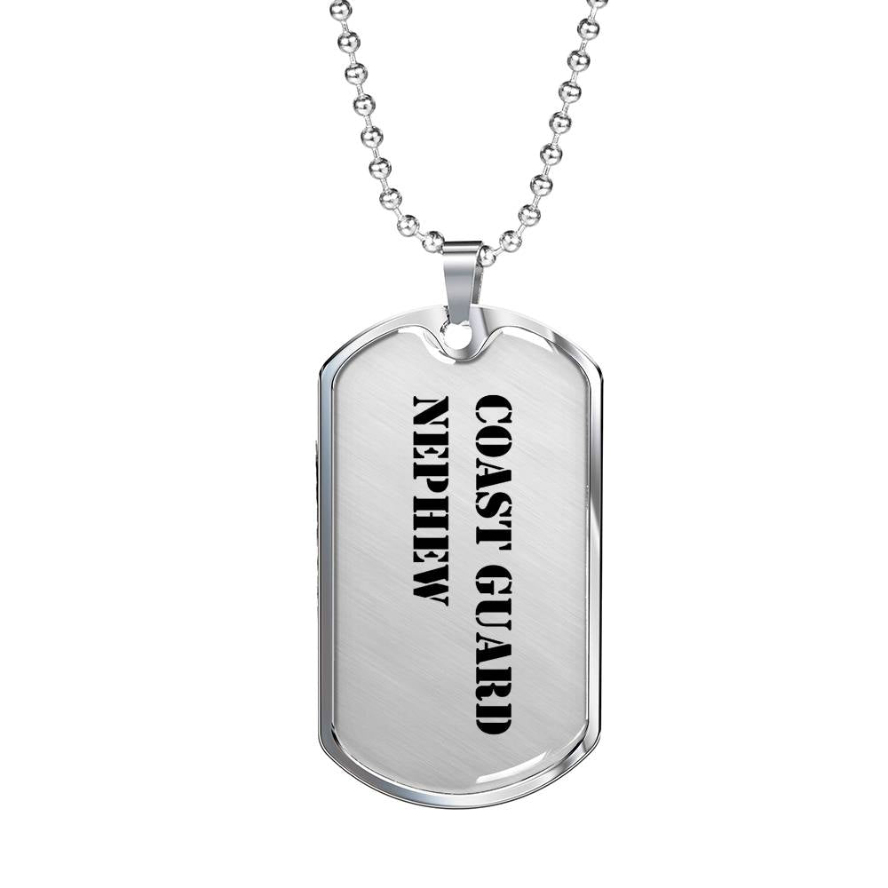 Coast Guard Nephew - Luxury Dog Tag Necklace