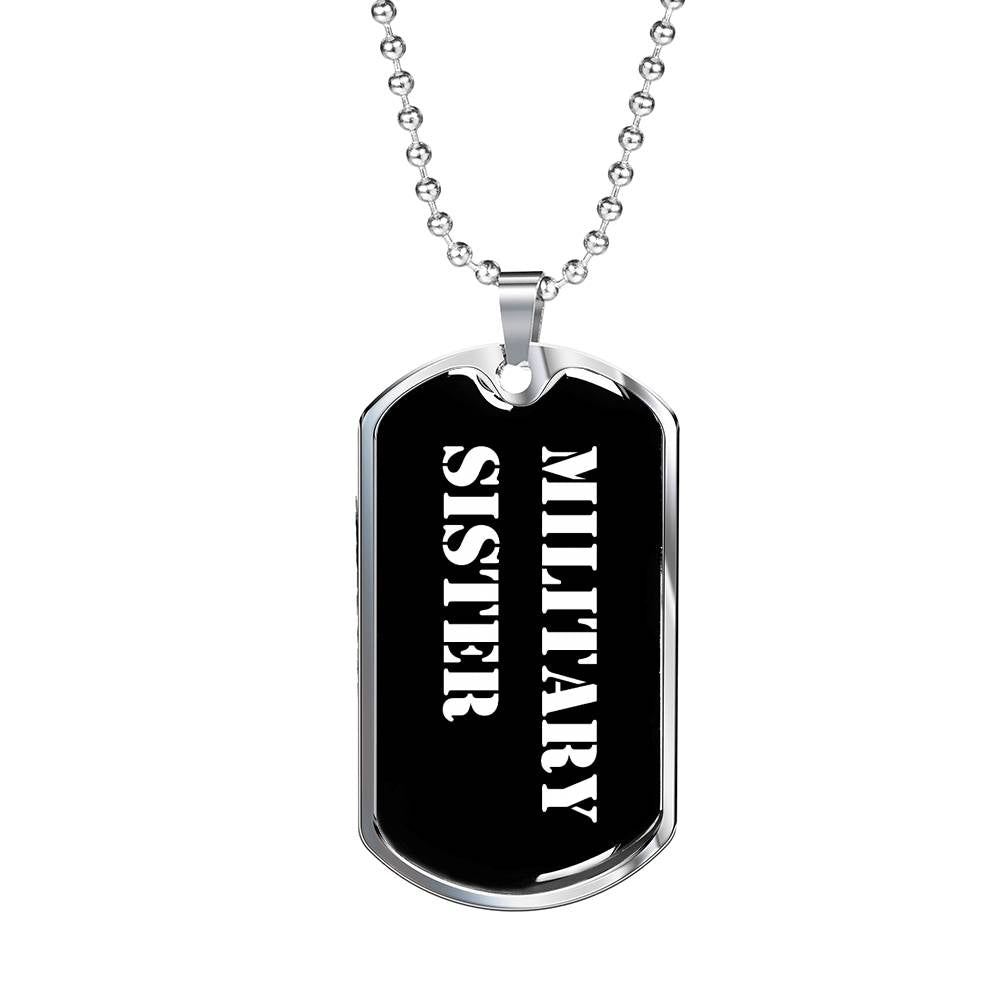 Military Sister v3 - Luxury Dog Tag Necklace