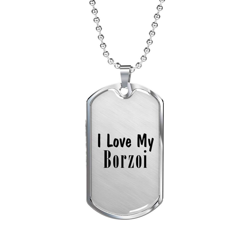 Love My Borzoi - Luxury Dog Tag Necklace