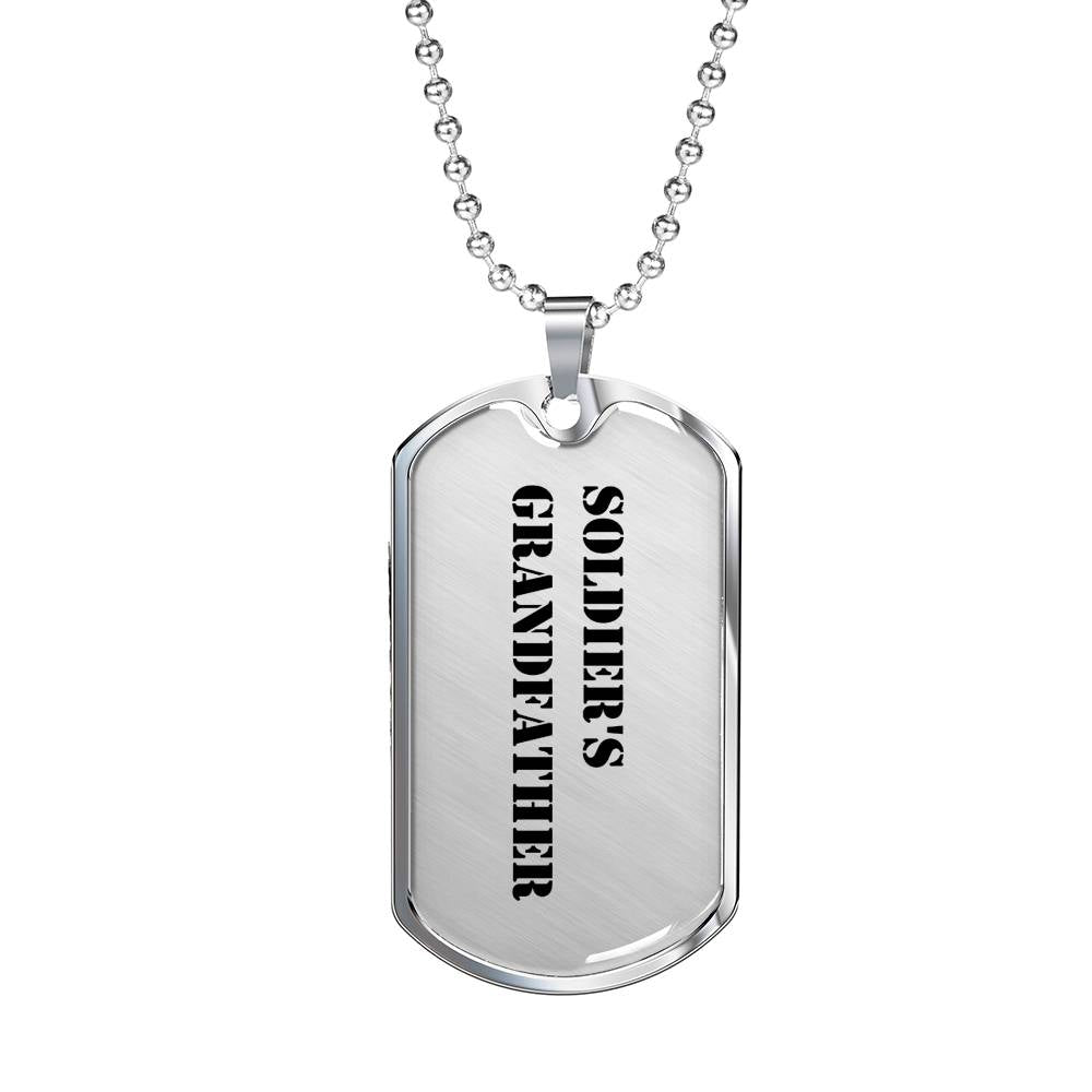 Soldier's Grandfather - Luxury Dog Tag Necklace