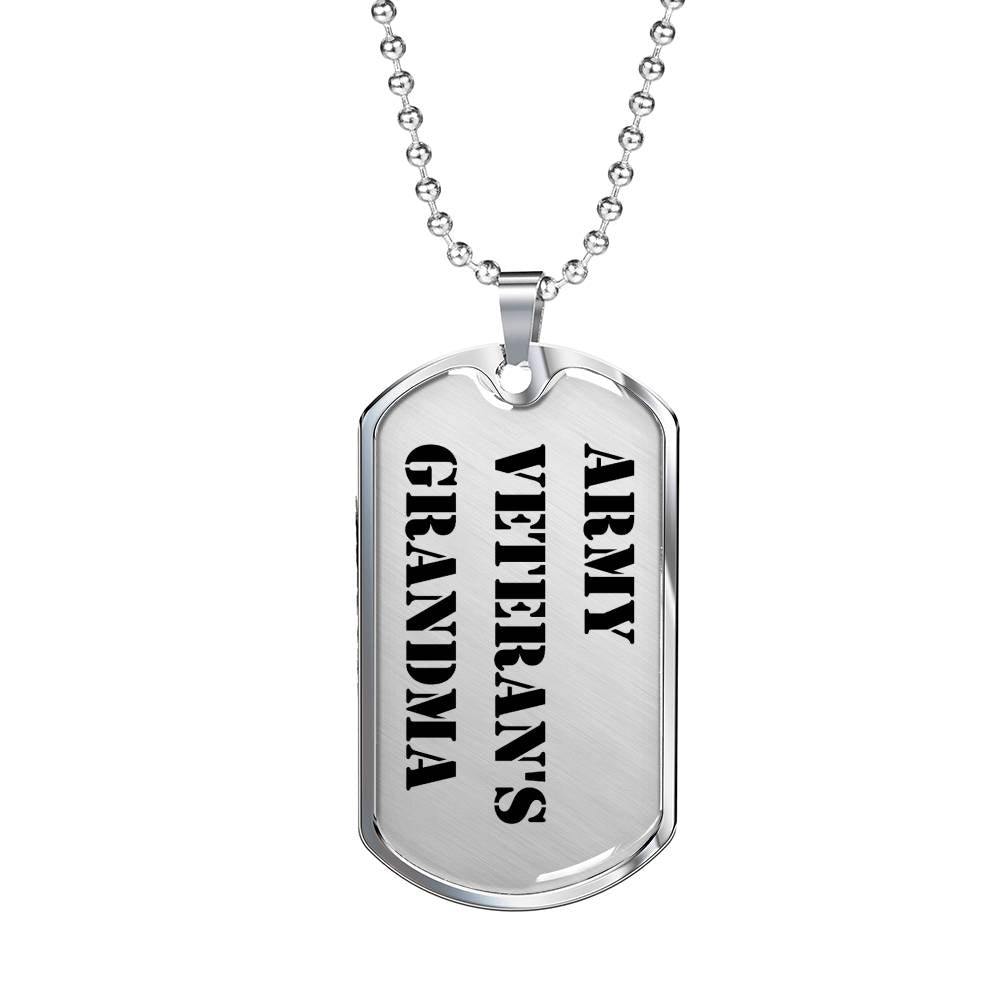 Army Veteran's Grandma - Luxury Dog Tag Necklace