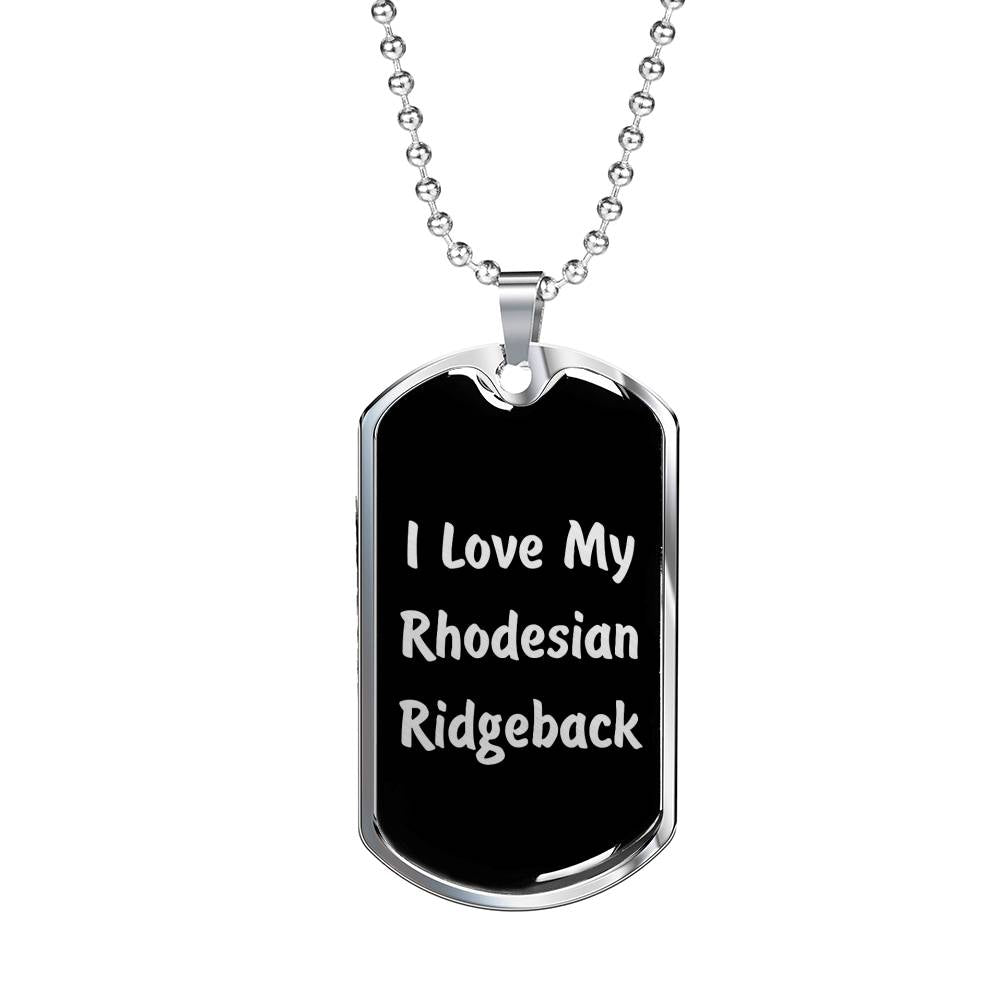 Love My Rhodesian Ridgeback v5 - Luxury Dog Tag Necklace