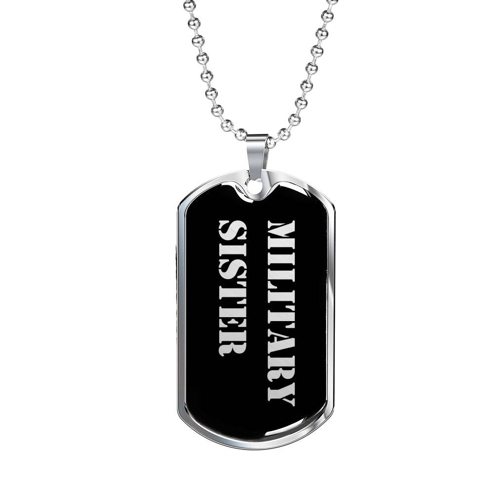 Military Sister v2 - Luxury Dog Tag Necklace