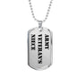 Army Veteran's Niece - Luxury Dog Tag Necklace
