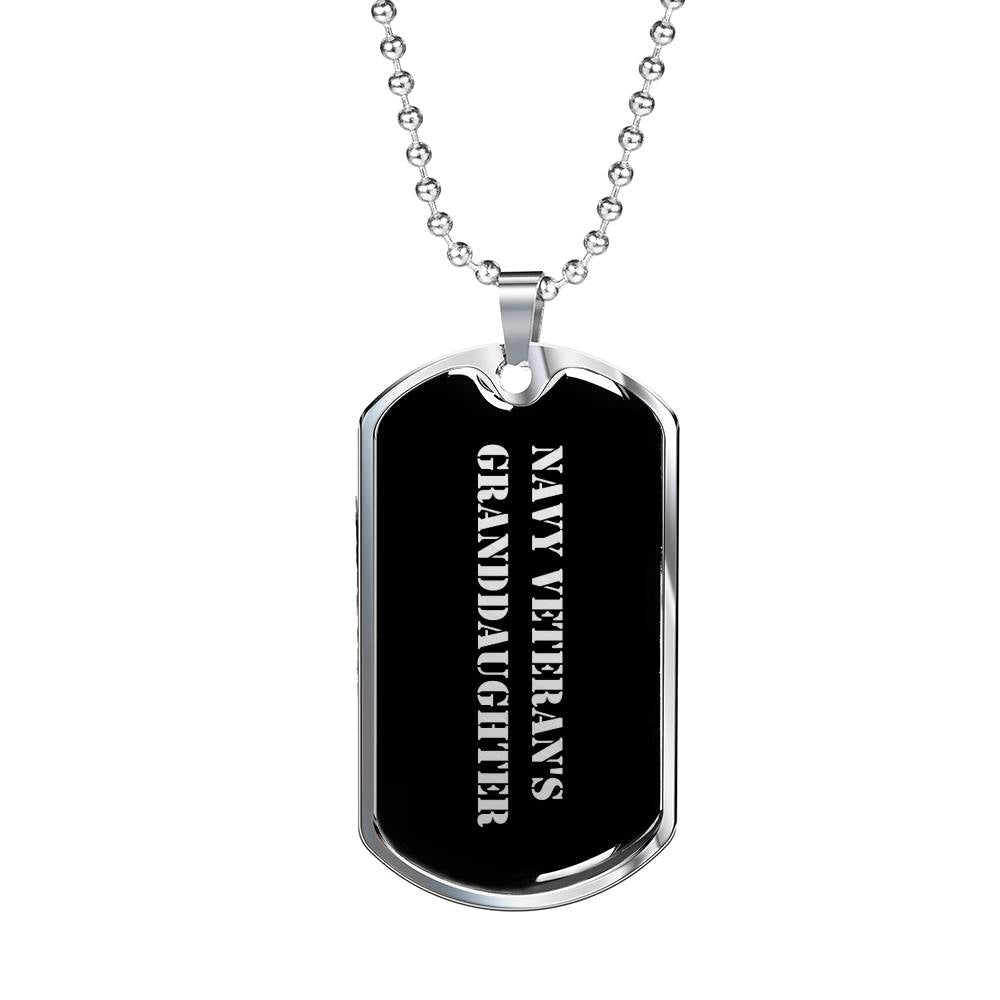 Navy Veteran's Granddaughter v2 - Luxury Dog Tag Necklace