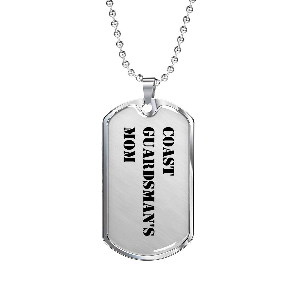 Coast Guardsman's Mom - Luxury Dog Tag Necklace
