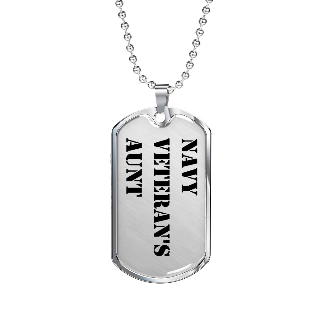 Navy Veteran's Aunt - Luxury Dog Tag Necklace