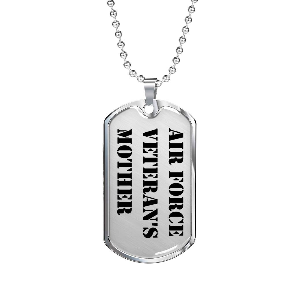 Air Force Veteran's Mother - Luxury Dog Tag Necklace