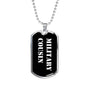 Military Cousin v3 - Luxury Dog Tag Necklace
