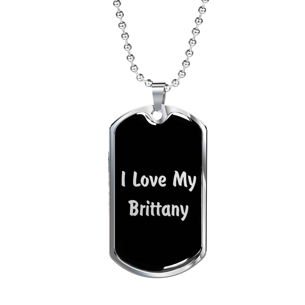 Love My Brittany v5 - Luxury Dog Tag Necklace