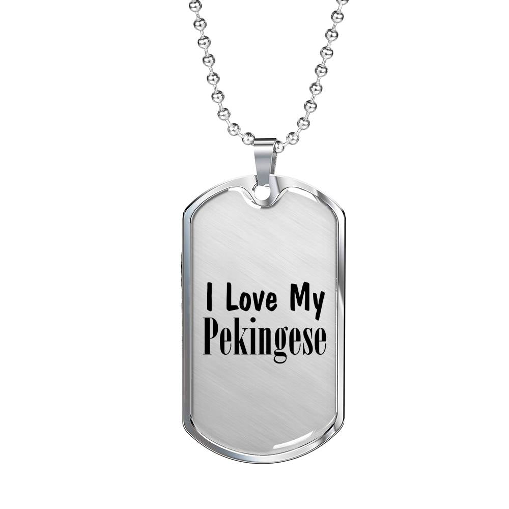 Love My Pekingese - Luxury Dog Tag Necklace