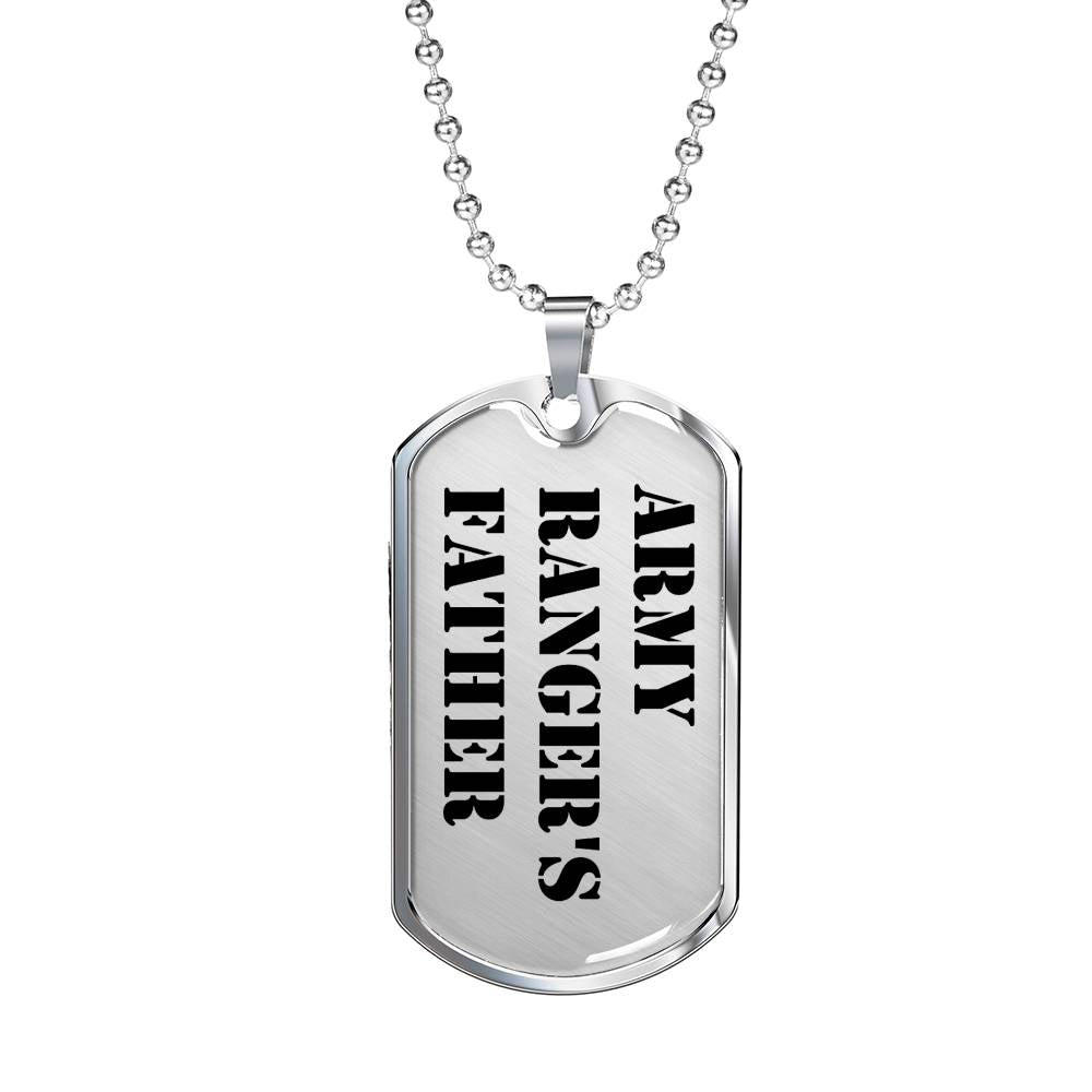 Army Ranger's Father - Luxury Dog Tag Necklace