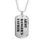 Army Ranger's Father - Luxury Dog Tag Necklace