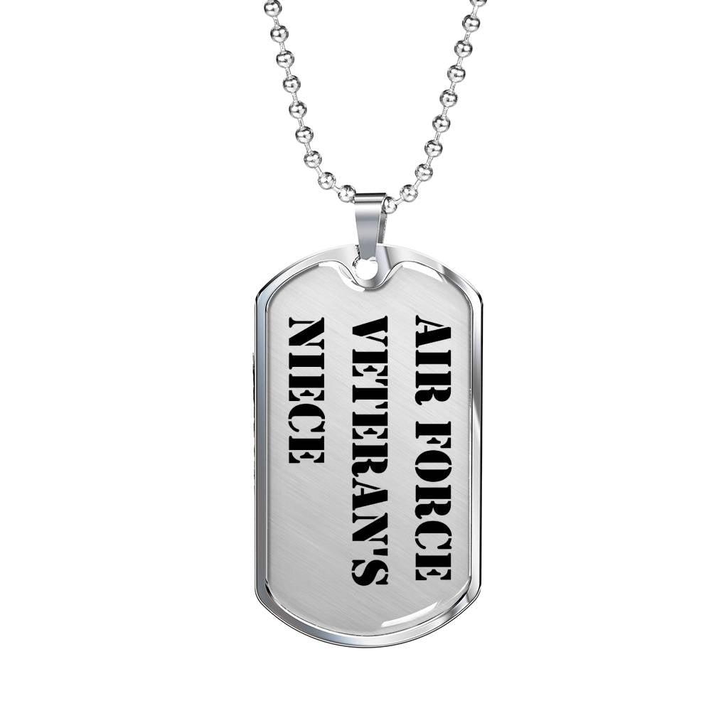 Air Force Veteran's Niece - Luxury Dog Tag Necklace