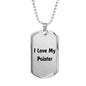 Love My Pointer v4 - Luxury Dog Tag Necklace