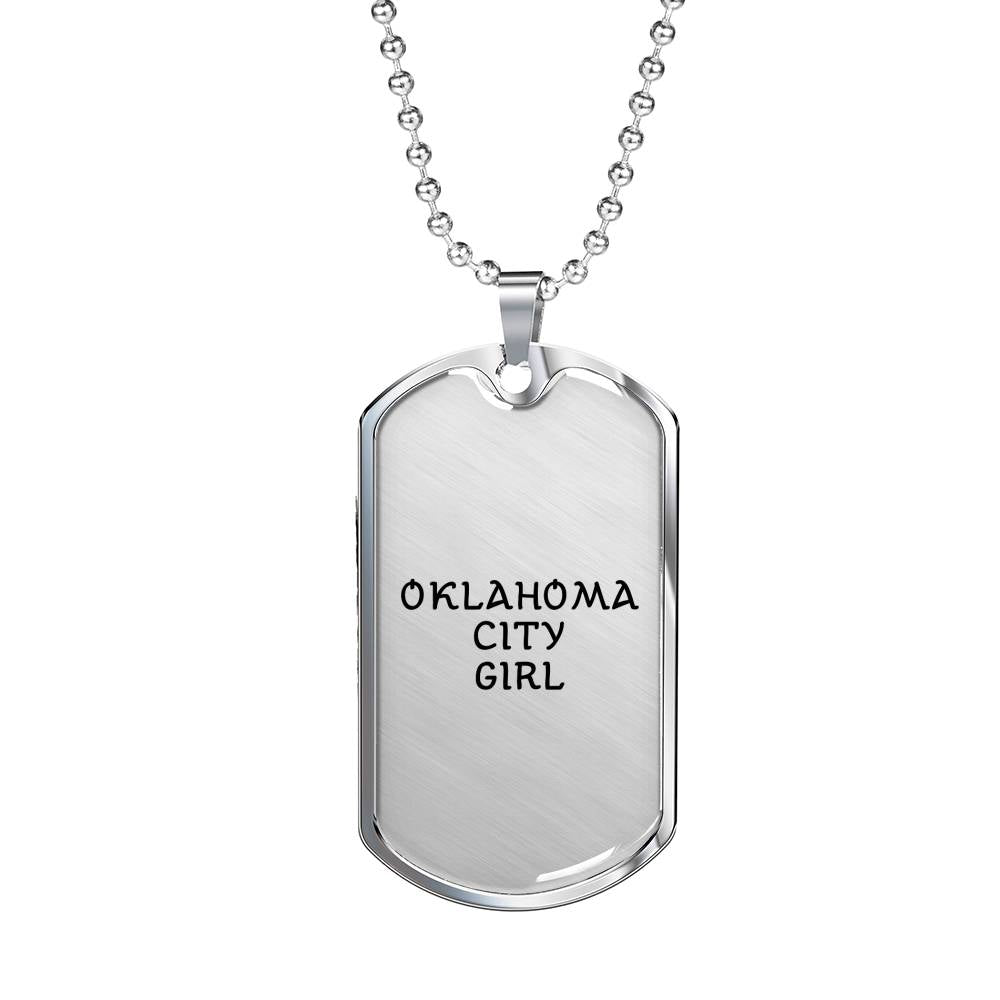 Oklahoma City Girl - Luxury Dog Tag Necklace