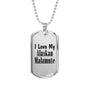 Love My Alaskan Malamute - Luxury Dog Tag Necklace
