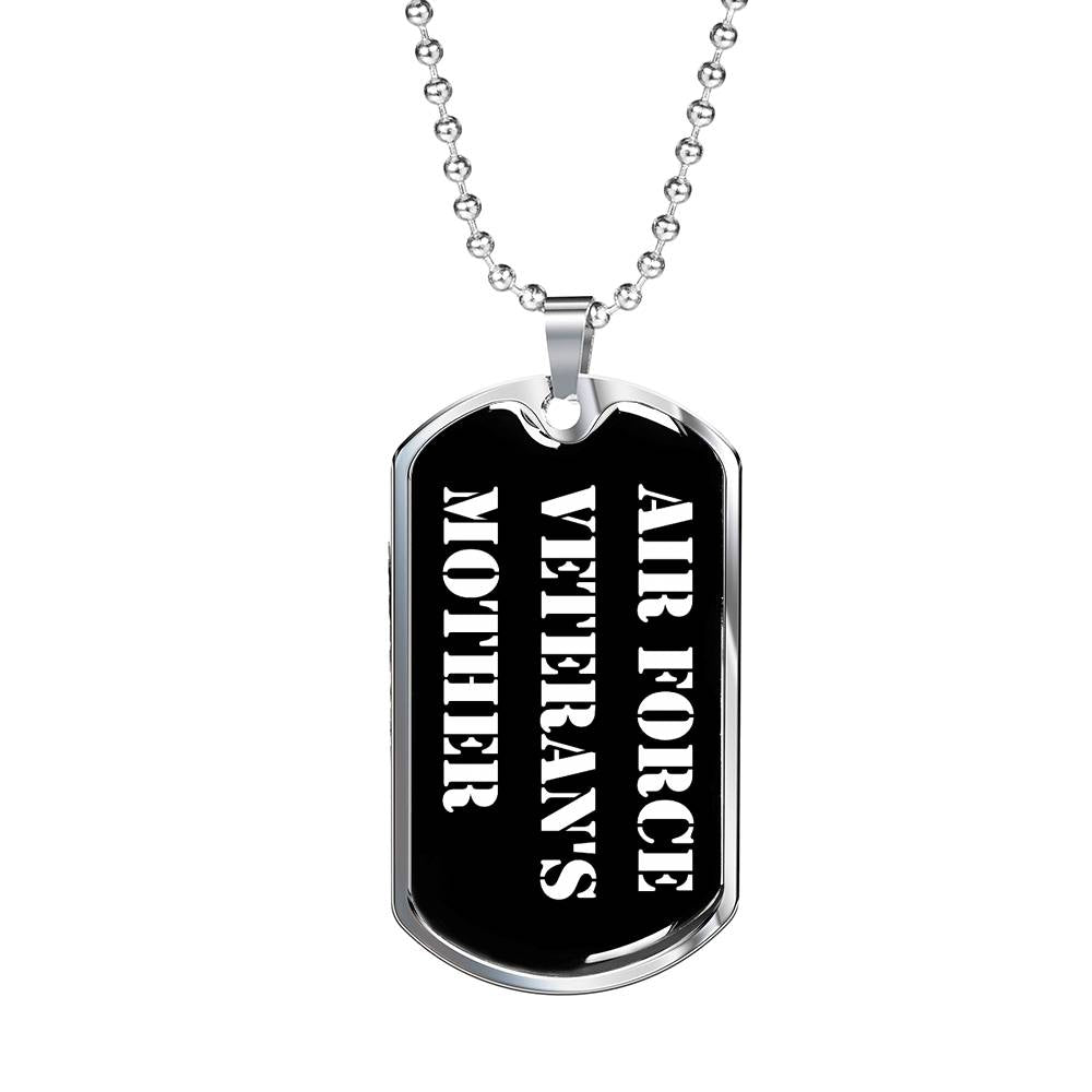 Air Force Veteran's Mother v3 - Luxury Dog Tag Necklace
