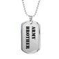 Army Brother - Luxury Dog Tag Necklace