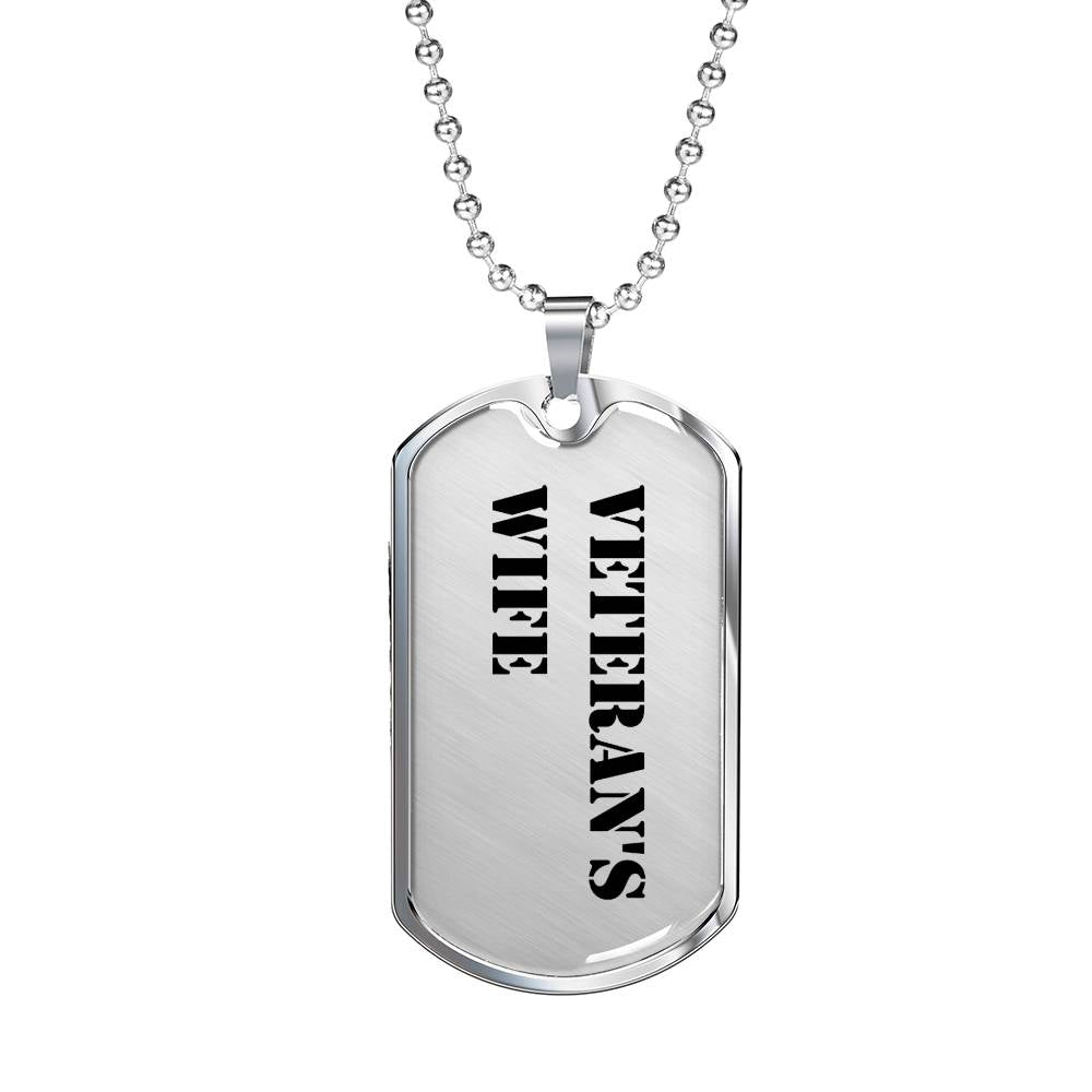 Veteran's Wife - Luxury Dog Tag Necklace