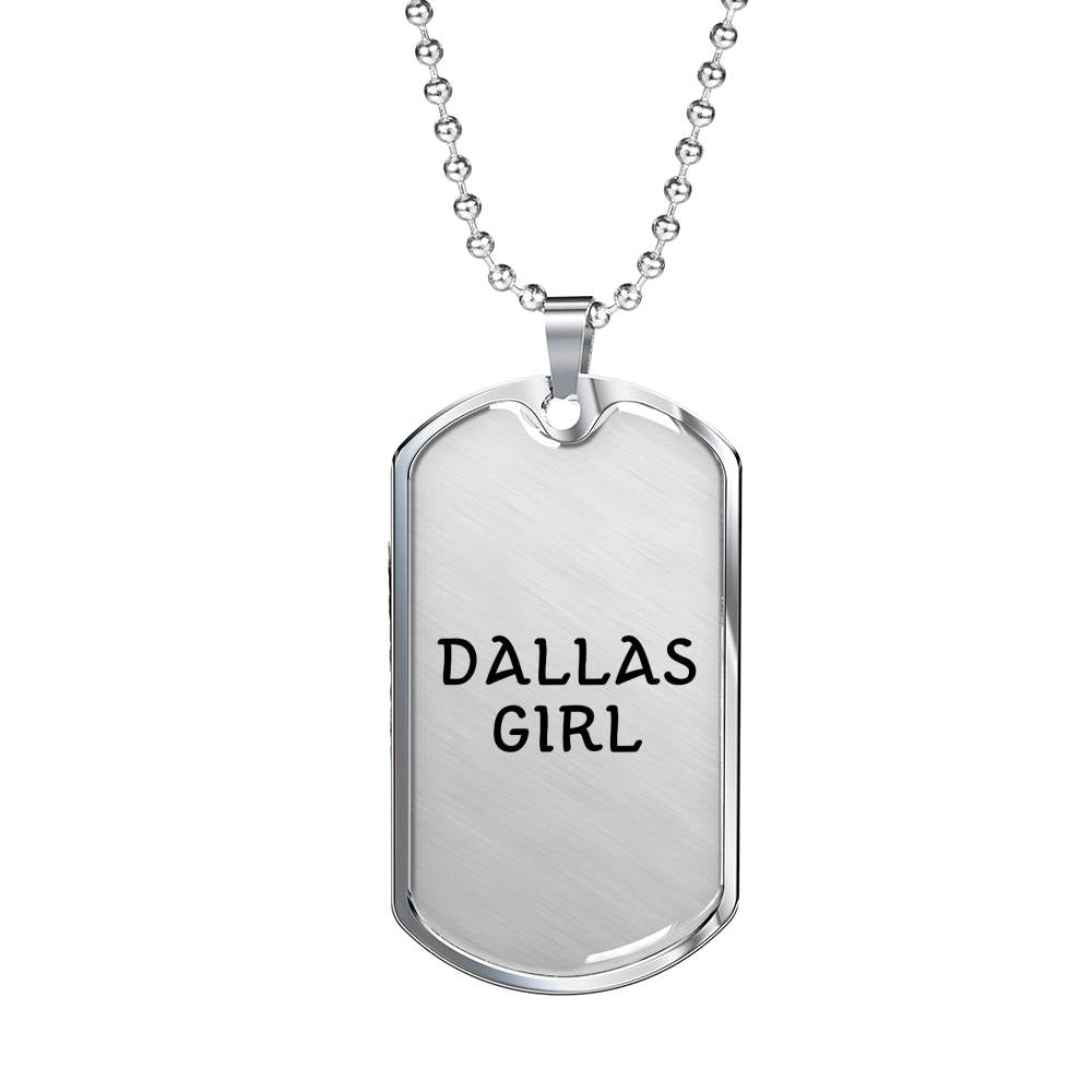Dallas Girl - Luxury Dog Tag Necklace