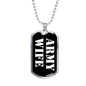 Army Wife v3 - Luxury Dog Tag Necklace