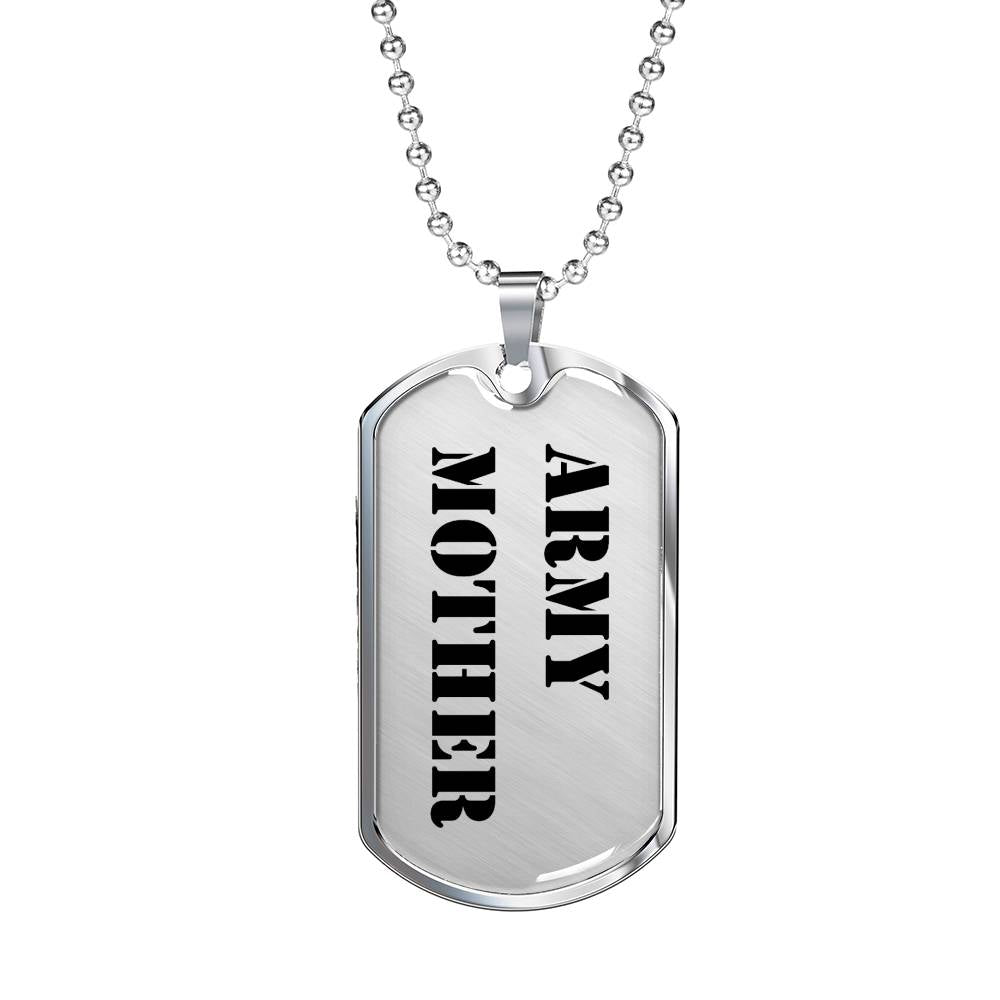 Army Mother - Luxury Dog Tag Necklace