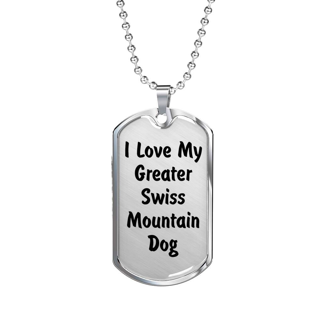 Love My Greater Swiss Mountain Dog v4 - Luxury Dog Tag Necklace