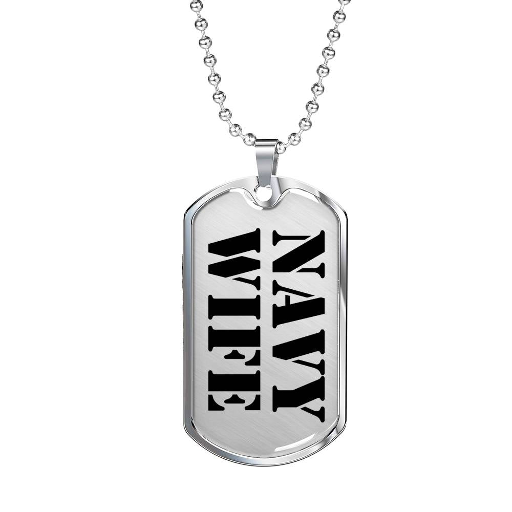 Navy Wife - Luxury Dog Tag Necklace