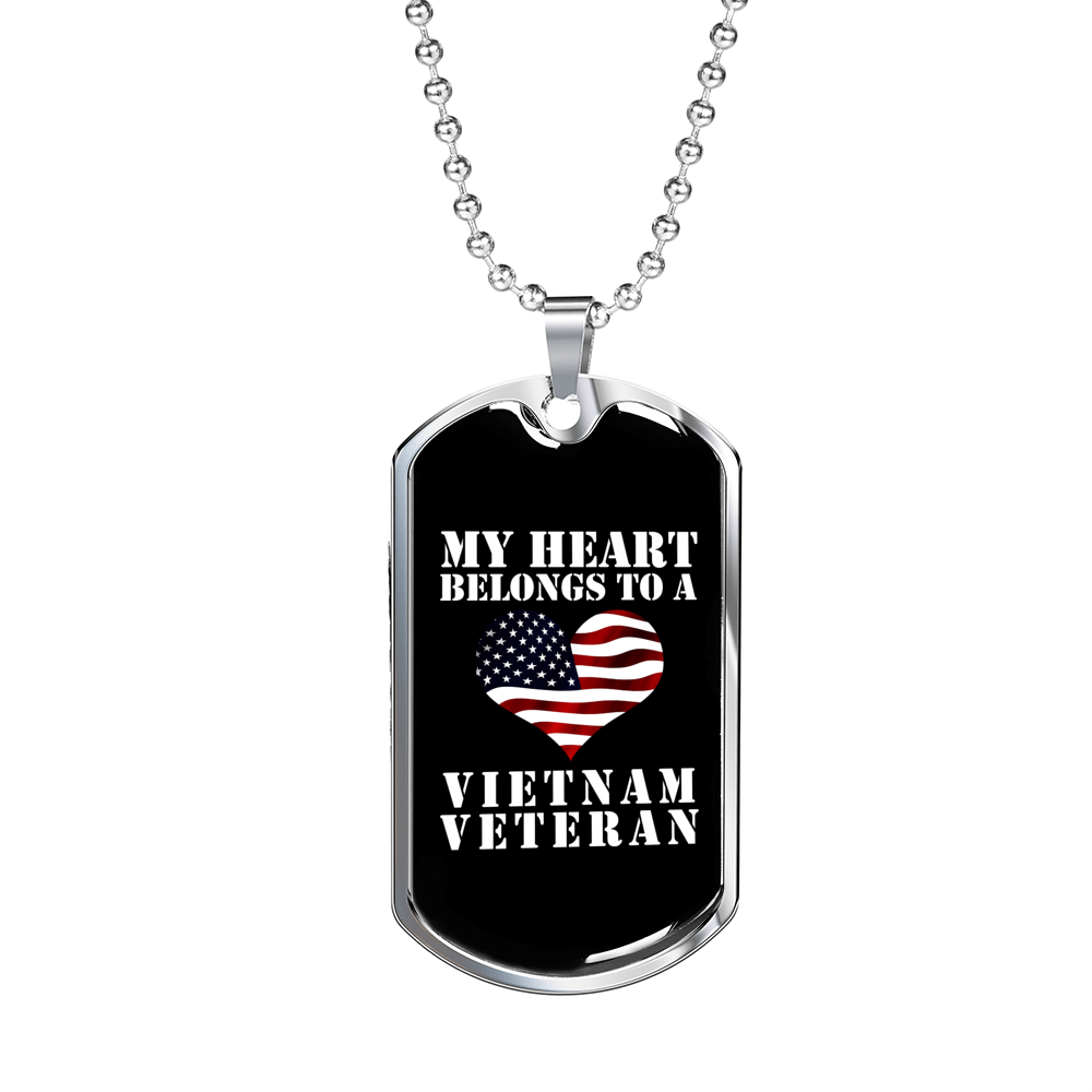 My Heart Belongs To A Vietnam Veteran - Luxury Dog Tag Necklace