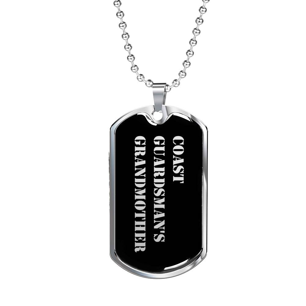 Coast Guardsman's Grandmother v2 - Luxury Dog Tag Necklace